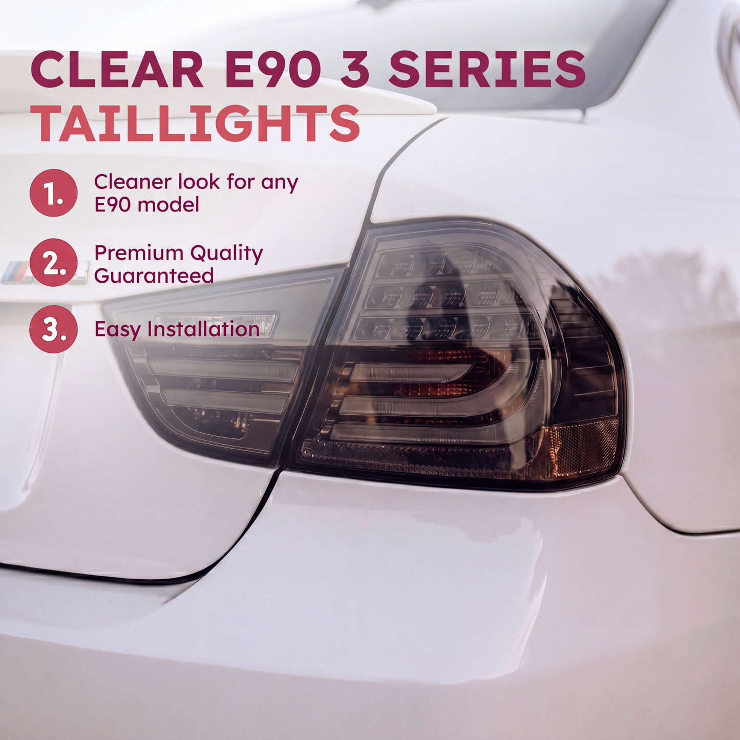 BMW 3 Series/M3 E90 (2009-2012) Clear Taillights